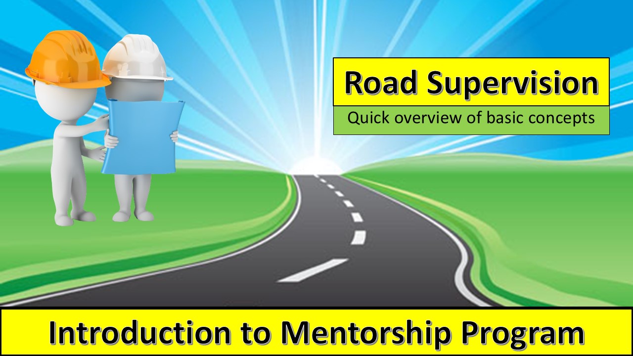 Introduction to Mentorship Program, Road Supervision front page
